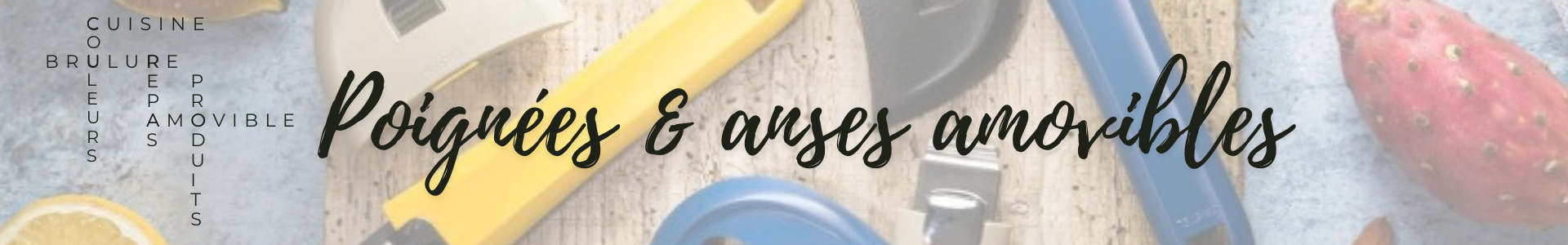 Removable handles Made in France | France Corner